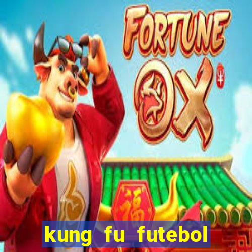 kung fu futebol clube assistir